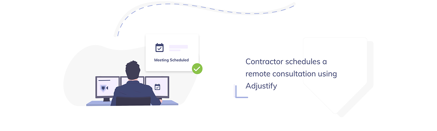 Contractor schedules a remote consultation using Adjustify